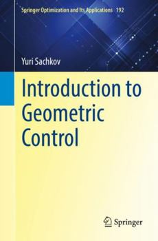 Paperback Introduction to Geometric Control Book