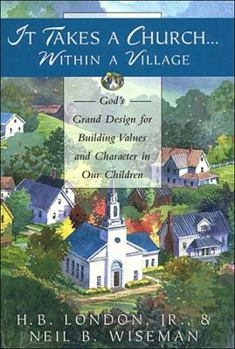Hardcover It Takes a Church Within a Village: God's Grand Design for Building Values and Character in Our Children [Italian] Book