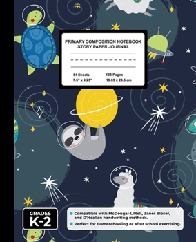 Primary Composition Notebook Story Paper Journal: Handwriting & Drawing Sheets for Kindergarten to 2nd Grade Elementary Students, Picture Space & Dashed Midline Page, Animals in Space