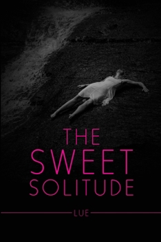Paperback The Sweet Solitude Book