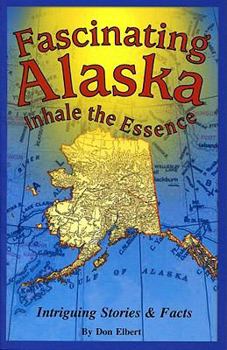 Paperback Fascinating Alaska Book