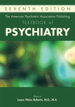 Hardcover The American Psychiatric Association Publishing Textbook of Psychiatry Book