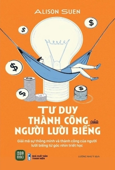 Paperback Why It's Ok to Be a Slacker [Vietnamese] Book