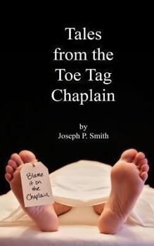 Paperback Tales from the Toe Tag Chaplain Book