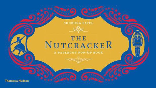 Hardcover The Nutcracker: A Papercut Pop-Up Book