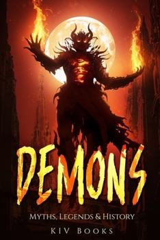 Paperback Demons: Myths, Legends & History Book