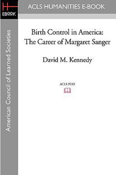 Birth Control in America (Publications in American Studies)