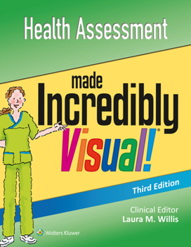 Paperback Health Assessment Made Incredibly Visual Book