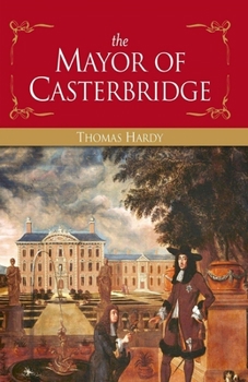 Paperback The Mayor of Casterbridge Illustrated Book