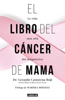 Paperback El Libro del Cáncer de Mama / The Breast Cancer Book [Spanish] Book