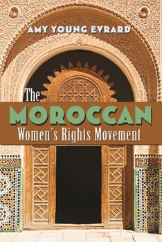Hardcover The Moroccan Women's Rights Movement Book