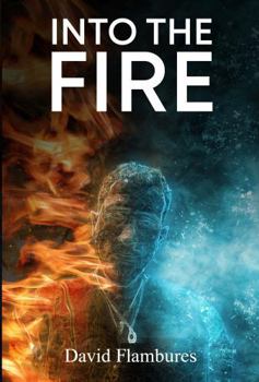 Hardcover Into The Fire Book