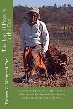 Paperback Log of Poverty in the Eye Book