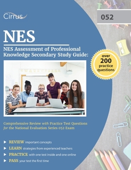 Paperback NES Assessment of Professional Knowledge Secondary Study Guide: Comprehensive Review with Practice Test Questions for the National Evaluation Series 0 Book