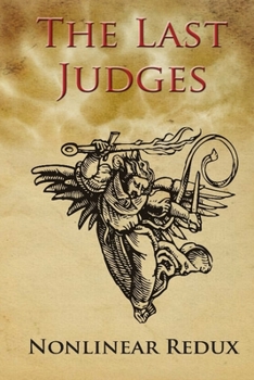 Paperback The Last Judges - Nonlinear Redux Book