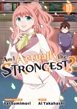 Paperback Am I Actually the Strongest? 10 (Manga) Book