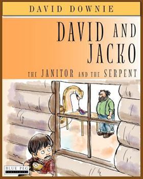 Paperback David and Jacko: The Janitor and The Serpent Book