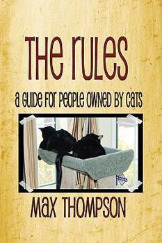 Paperback The Rules: A Guide for People Owned by Cats Book
