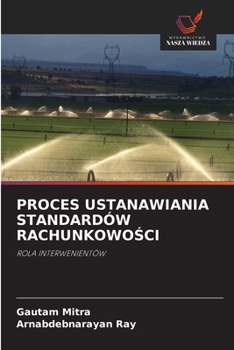Paperback Proces Ustanawiania Standardów RachunkowoŚci [Polish] Book
