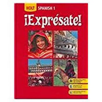 Hardcover ?Expr?sate!: Student Edition Level 1 2008 [Spanish] Book