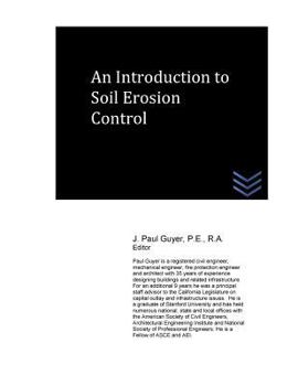 Paperback An Introduction to Soil Erosion Control Book