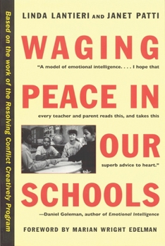 Paperback Waging Peace in Our Schools Book