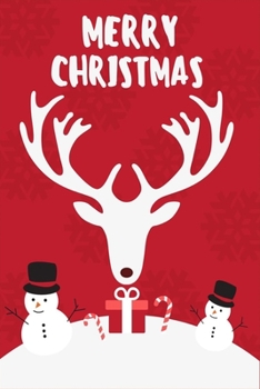 Christmas Notebook: Christmas Journal,Christmas Gift,Christmas Notes(journal ,120 page,White Paper 6x9 inches).Great to give as a gift for kids,family,teacher or best friend