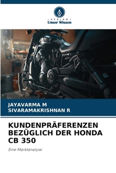 Paperback Kundenpräferenzen Bezüglich Der Honda CB 350 [German] Book