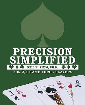 Paperback Precision Simplified: For 2/1 Game Force Players Book