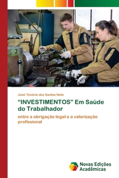 Paperback "INVESTIMENTOS" Em Saúde do Trabalhador [Portuguese] Book