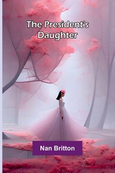Paperback The president's daughter Book