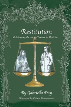 Paperback Restitution: Rebalancing the Art and Science in Medicine Book