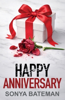 Paperback Happy Anniversary: An utterly unputdownable psychological thriller with a shocking twist Book