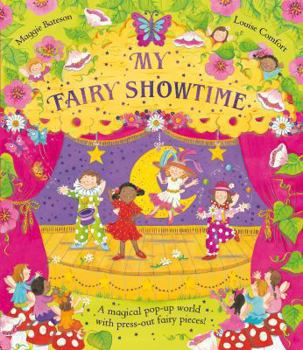 Hardcover My Fairy Showtime [With Punch-Out(s)] Book