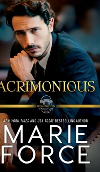Hardcover Acrimonious, A Remington Family Law Novel Book