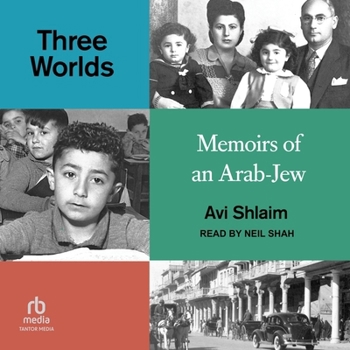 Audio CD Three Worlds: Memoirs of an Arab-Jew Book