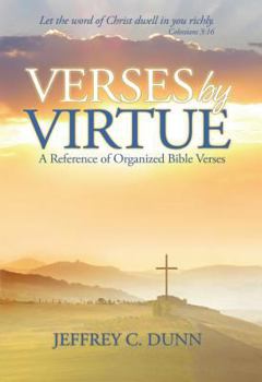 Paperback Verses by Virtue: A Reference of Organized Bible Verses Book