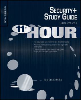 Paperback Eleventh Hour Security+: Exam Sy0-201 Study Guide Book