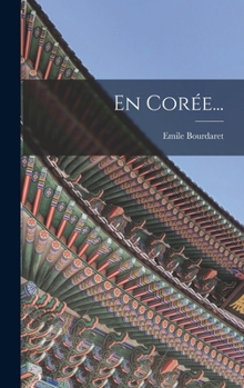 Hardcover En Corée... [French] Book