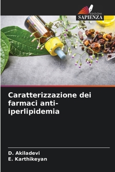 Paperback Caratterizzazione dei farmaci anti-iperlipidemia [Italian] Book