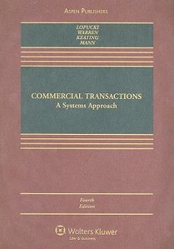 Hardcover Commercial Transactions: A Systems Approach Book