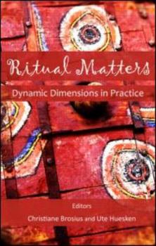 Hardcover Ritual Matters: Dynamic Dimensions in Practice Book