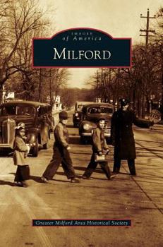 Milford - Book  of the Images of America: Ohio