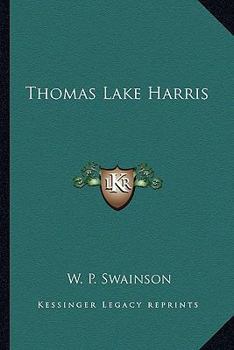 Paperback Thomas Lake Harris Book