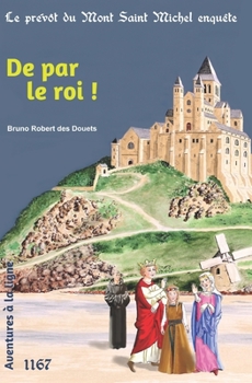 Paperback De par le roi ! [French] Book