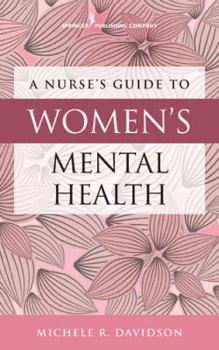 Paperback Nurse's Guide to Women's Mental Health Book