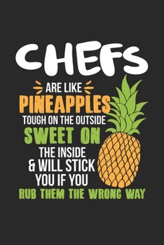 Paperback Chefs Are Like Pineapples. Tough On The Outside Sweet On The Inside: Chef. Dot Grid Composition Notebook to Take Notes at Work. Dotted Bullet Point Di Book