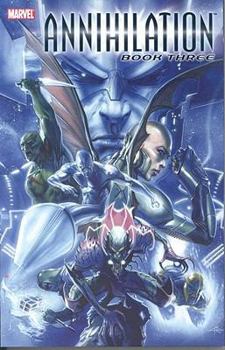 Annihilation, Book Three - Book #3 of the Annihilation: Collected Editions