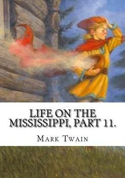 Paperback Life on the Mississippi, Part 11. Book