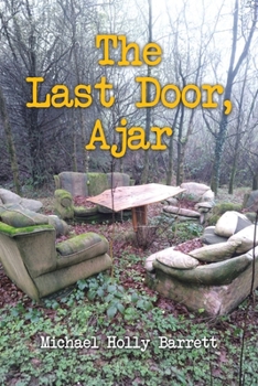The Last Door, Ajar